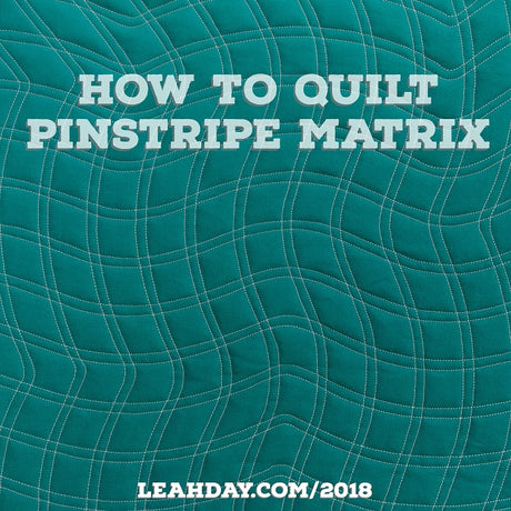 How to Machine Quilt Pinstripe Matrix