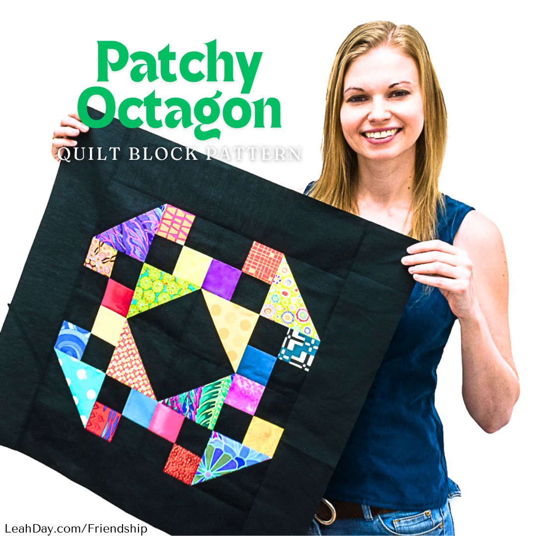 Leah Day holding a Patchy Octagon quilt block from the Friendship Sampler Quilt Along