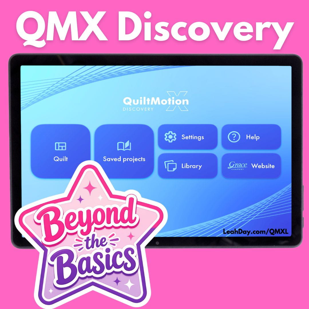 Graphic for QMX Discovery for Beyond the Basics Computerized Quilting.