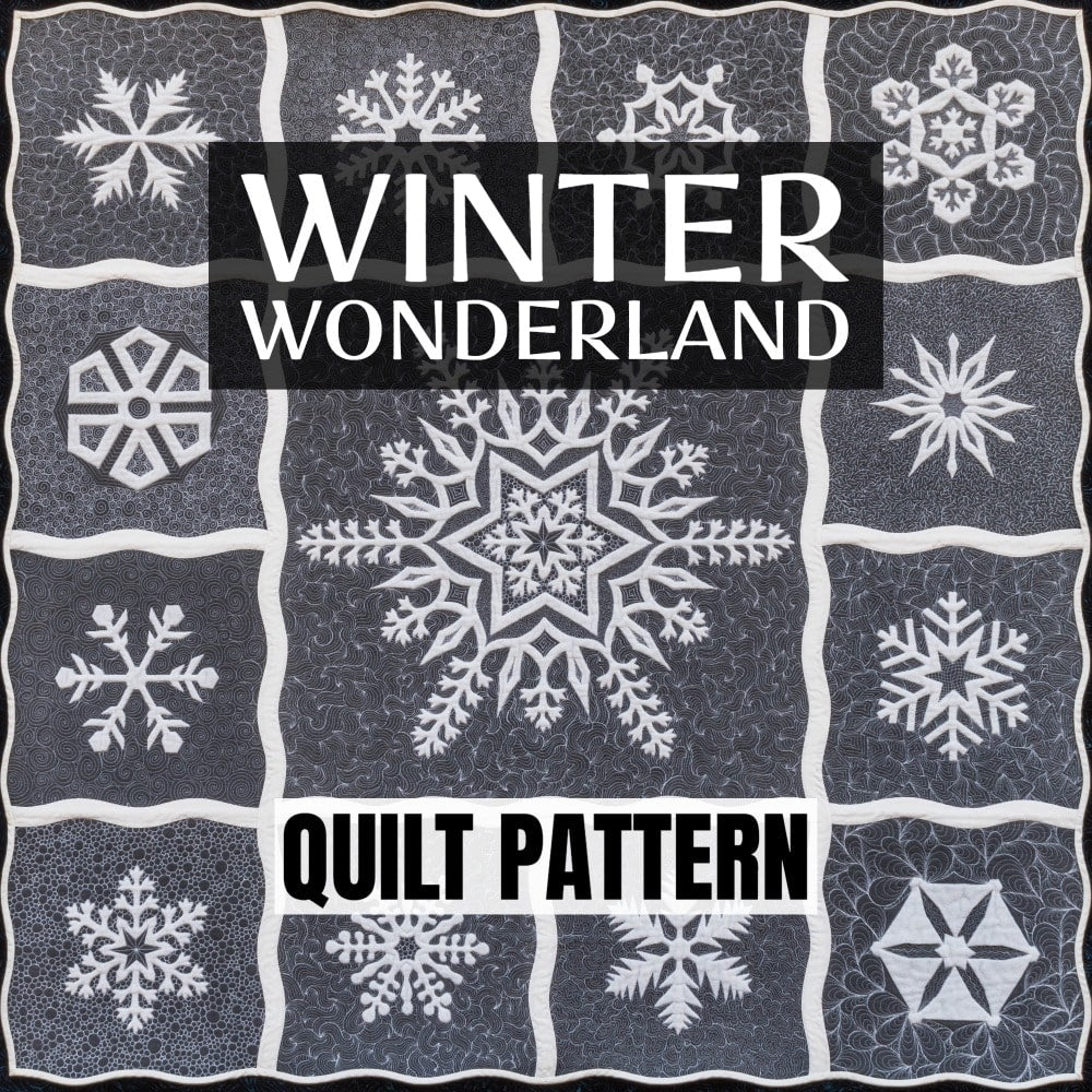 Winter Wonderland Quilt Digital Pattern | Snowflake Quilt Pattern