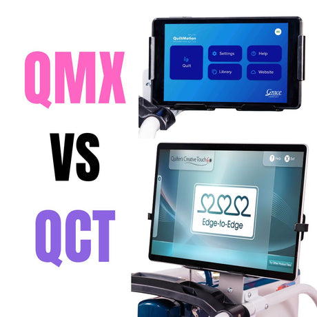 QMX vs QCT Compare Computerized Quilting Systems