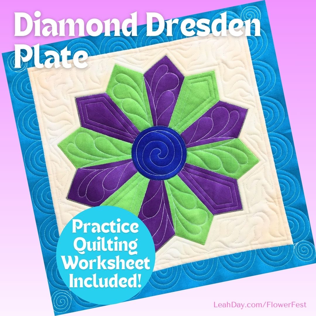 Flower quilt block with purple and green design on a blue and pink background, featuring text about a Diamond Dresden Plate and a practice quilting worksheet.