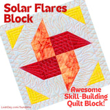 Quilt block pattern with solar flare design and text about skill-building quilting.