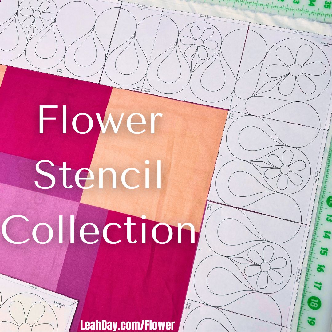 Flower Quilt Stencil Collection - Flower Quilt Patterns & More – LeahDay.com flower-quilt-stencil-collection-flower-quilt-patterns-more-leahday-com