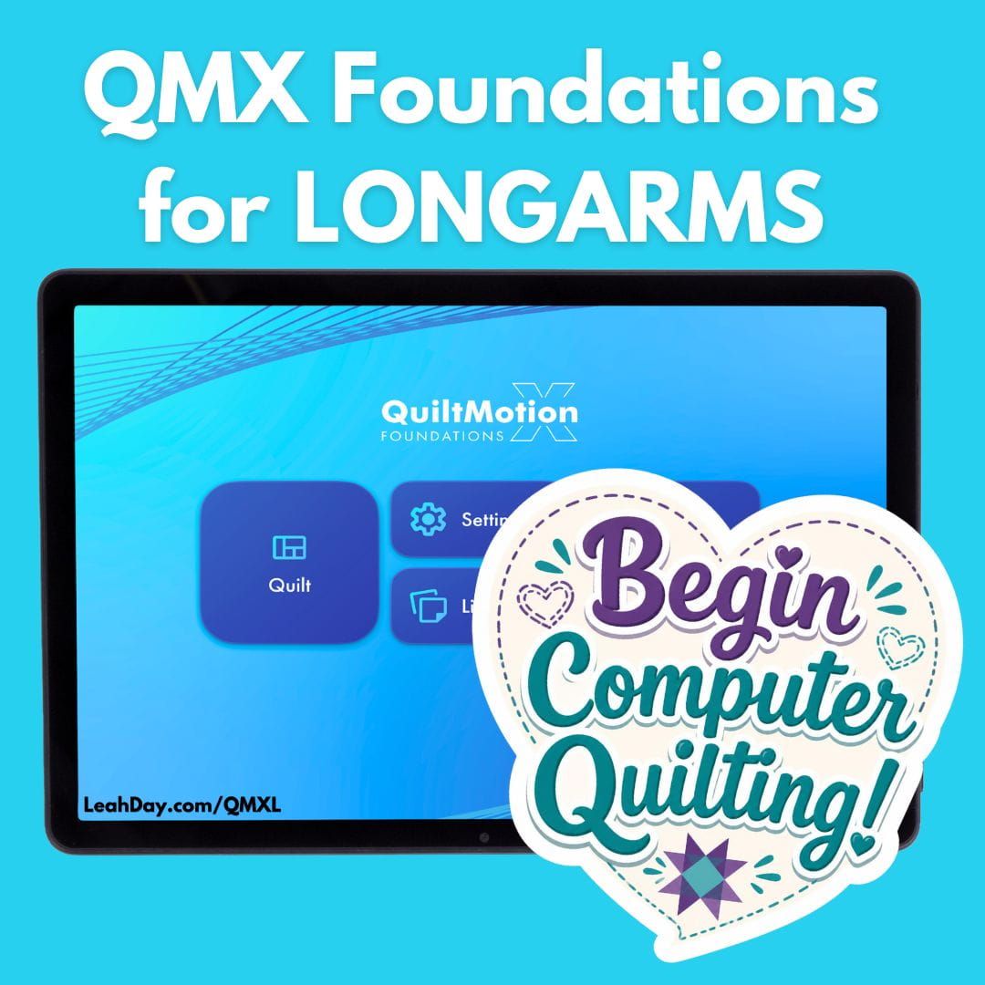 Promotional Graphic for QMX Foundations for Longarm Begin Computer Quilting with a tablet screen shown.