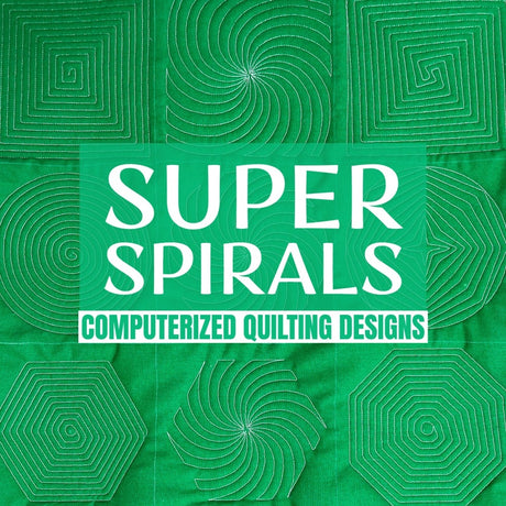 Super Spirals Computerized Quilting Designs QCT